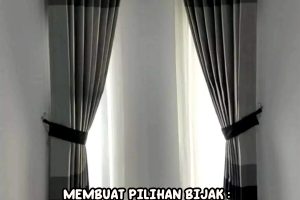 Membuat Pilihan Bijak: Bagaimana Faktor-faktor Ini Mempengaruhi Harga Gorden di Malang