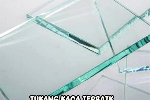 Tukang Kaca Terbaik Ada di Malang